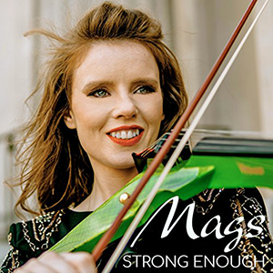 Mags McCarthy Strong Enough